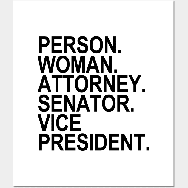 person woman attorney senator VP (black) Wall Art by skittlemypony